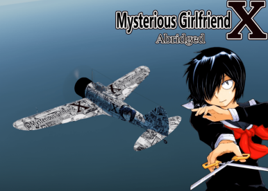 Mysterious Girlfriend X Abridged - Episode 1 